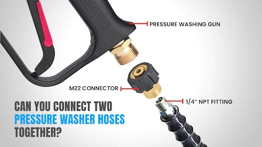 Can you connect two pressure washer hoses together?